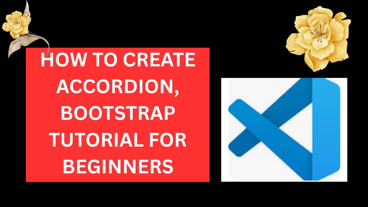 how to create accordion, bootstrap tutorial for beginners