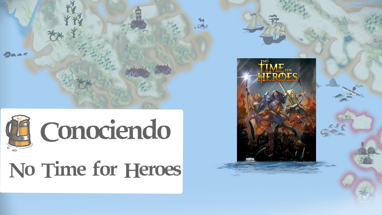Conociendo No Time For Heroes