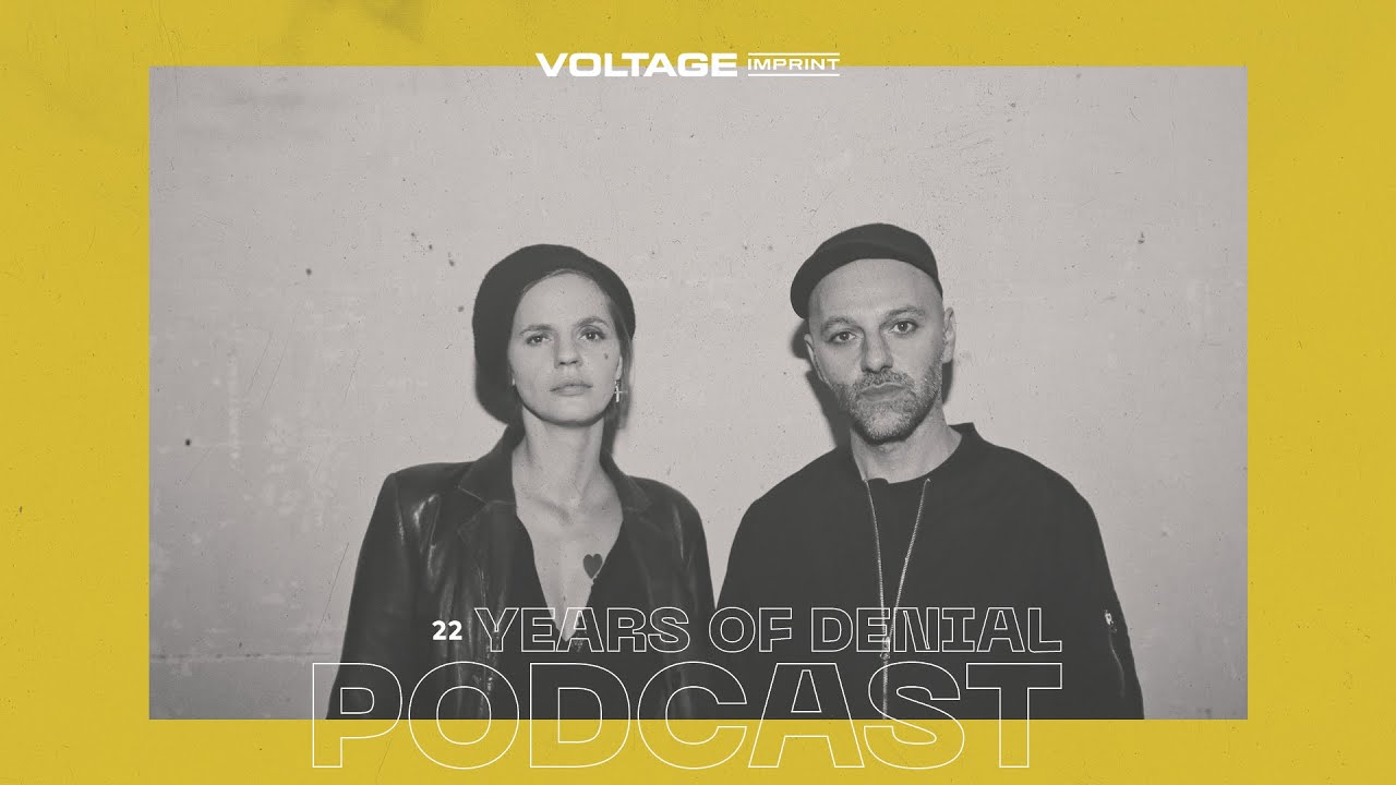 VOLTAGE Podcast 22 - Years of Denial