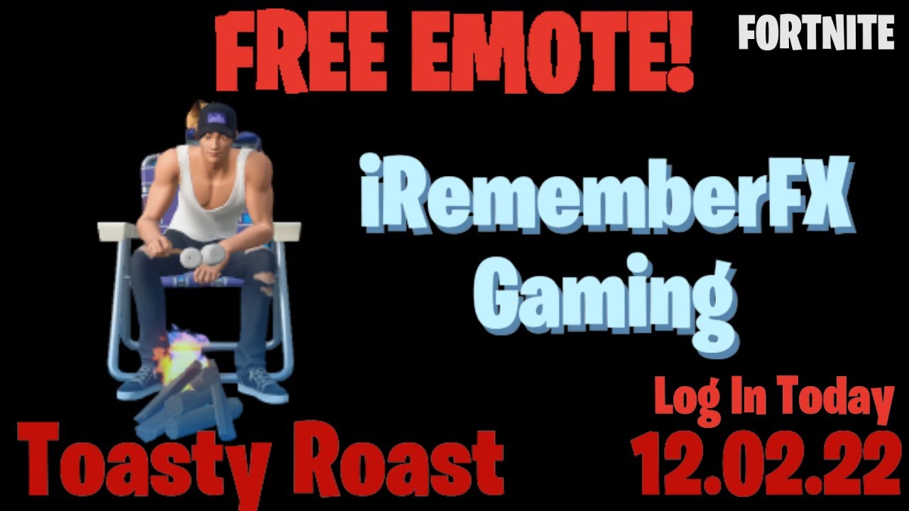 NEW EMOTE! - TOASTY ROAST - They taste better burnt. #freefortnite