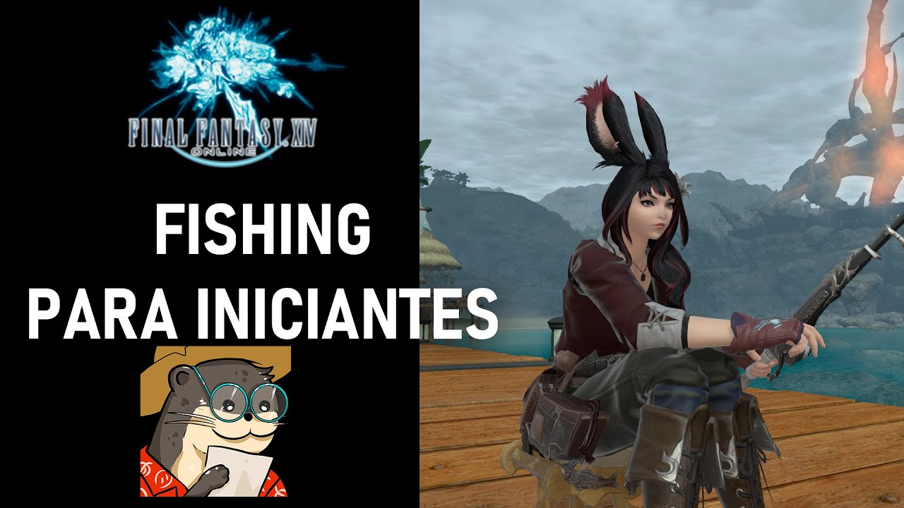 FFXIV - Vem aprender a pescar brotinho! - Guia de Fishing
