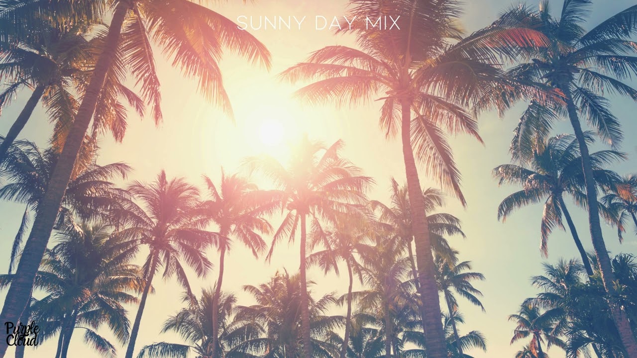 Sunny Day Mix | 01
