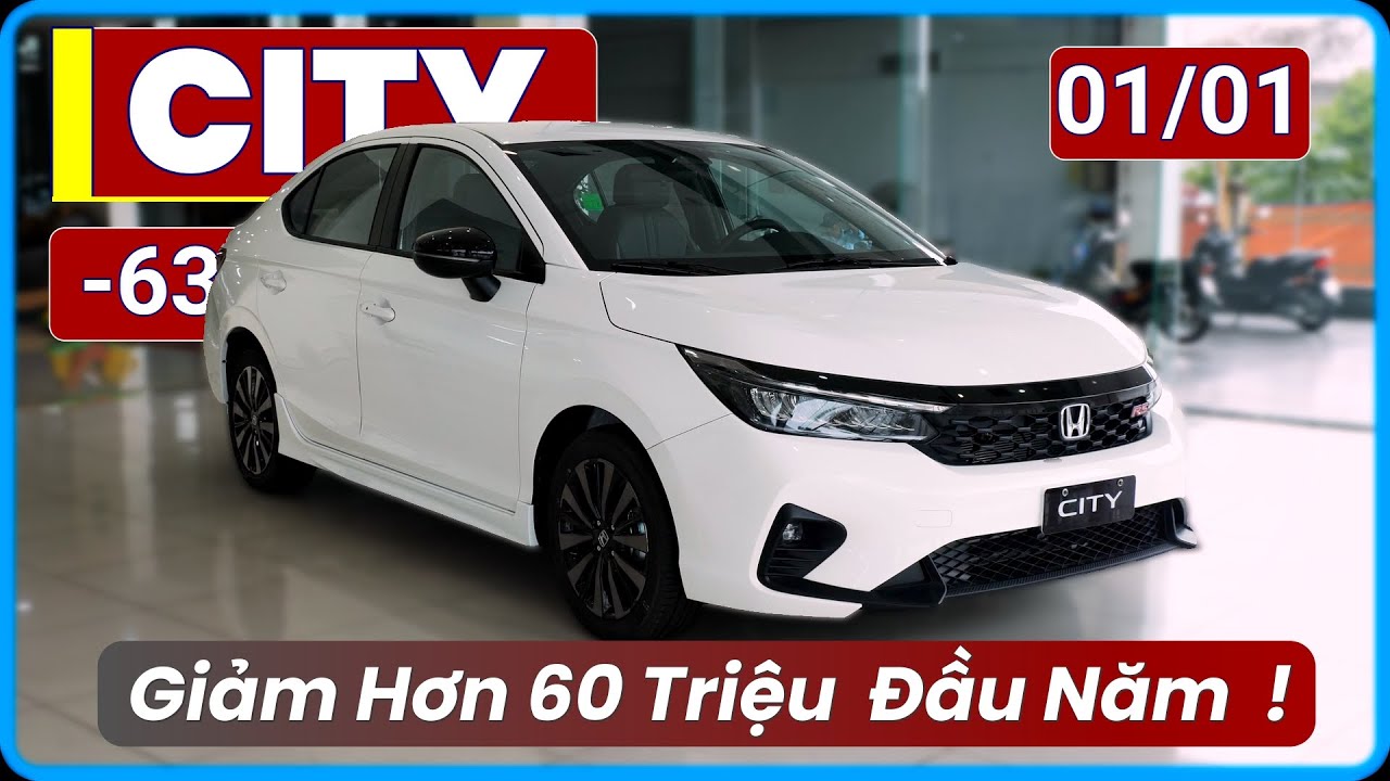 Giá Xe Honda City Tháng 01/2026. Giảm Mạnh Hơn 60 Triệu Đầu Năm, Rẻ Hơn Vios & Accent? | Xe Việt