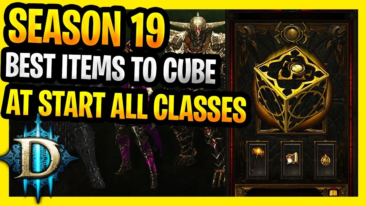Diablo 3 Season 19 Kunai Cube Hope of Cain Best Items to Cube All Classes For Early Game Start