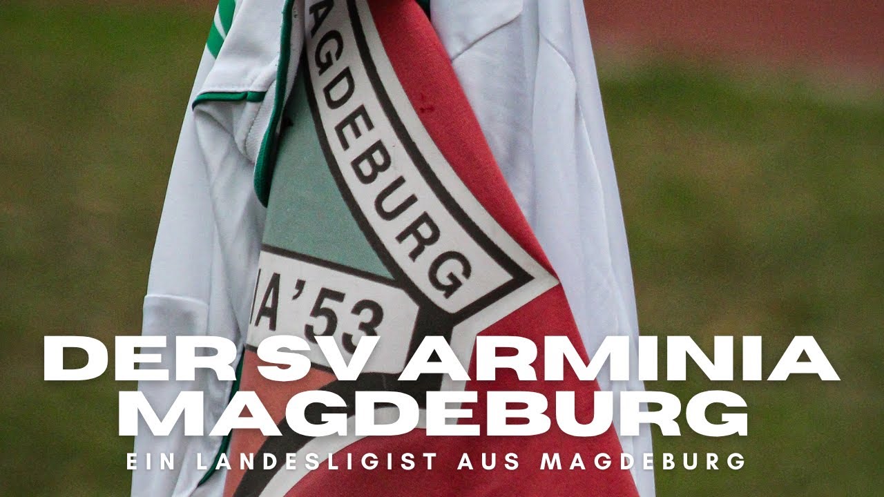 Der SV Arminia Magdeburg - ein Landesligist aus Magdeburg