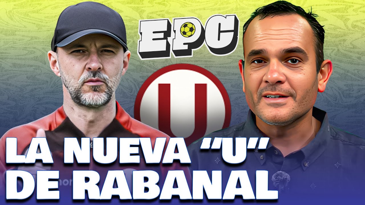 ASÍ JUEGA LA U DE RABANAL | ANALIZAMOS LA TÁCTICA DE UNIVERSITARIO. COKI GONZALES EPC