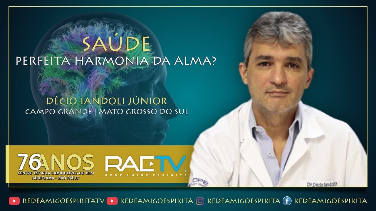 Saúde, perfeita harmonia da alma? - Live com Décio Iandoli Jr.