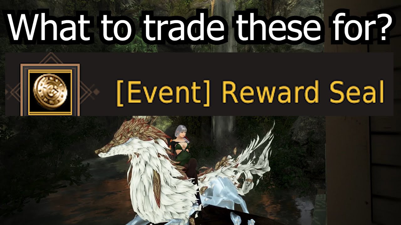 Whats good to trade [Event] Reward seals for? - Black Desert Online