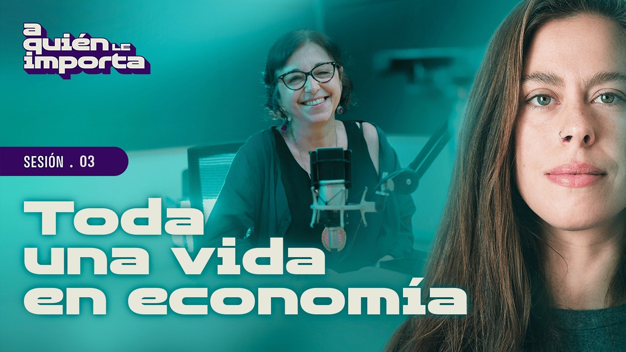 AQLI 𝗦𝗲𝘀𝗶𝗼́𝗻 𝟬𝟯: 𝗧𝗼𝗱𝗮 𝘂𝗻𝗮 𝘃𝗶𝗱𝗮 𝗲𝗻 𝗘𝗰𝗼𝗻𝗼𝗺𝗶́𝗮 - Bibiana Lanzilotta
