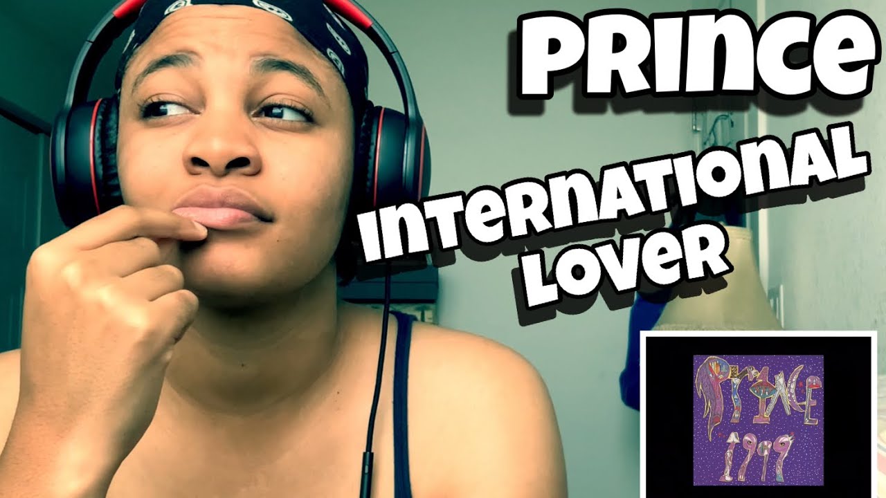 PRINCE “ INTERNATIONAL LOVER “ REACTION