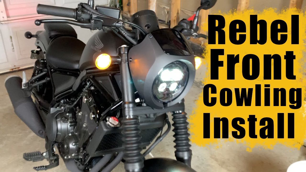 Front Cowling Installation | Honda Rebel 500