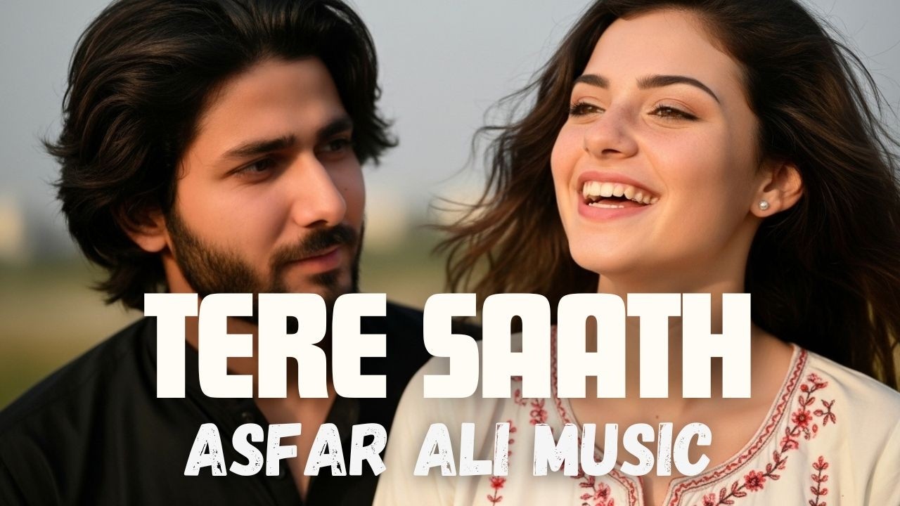Tere Saath – Heart Touching Love Song | Romantic Hindi Love Story | Asfar Ali Music