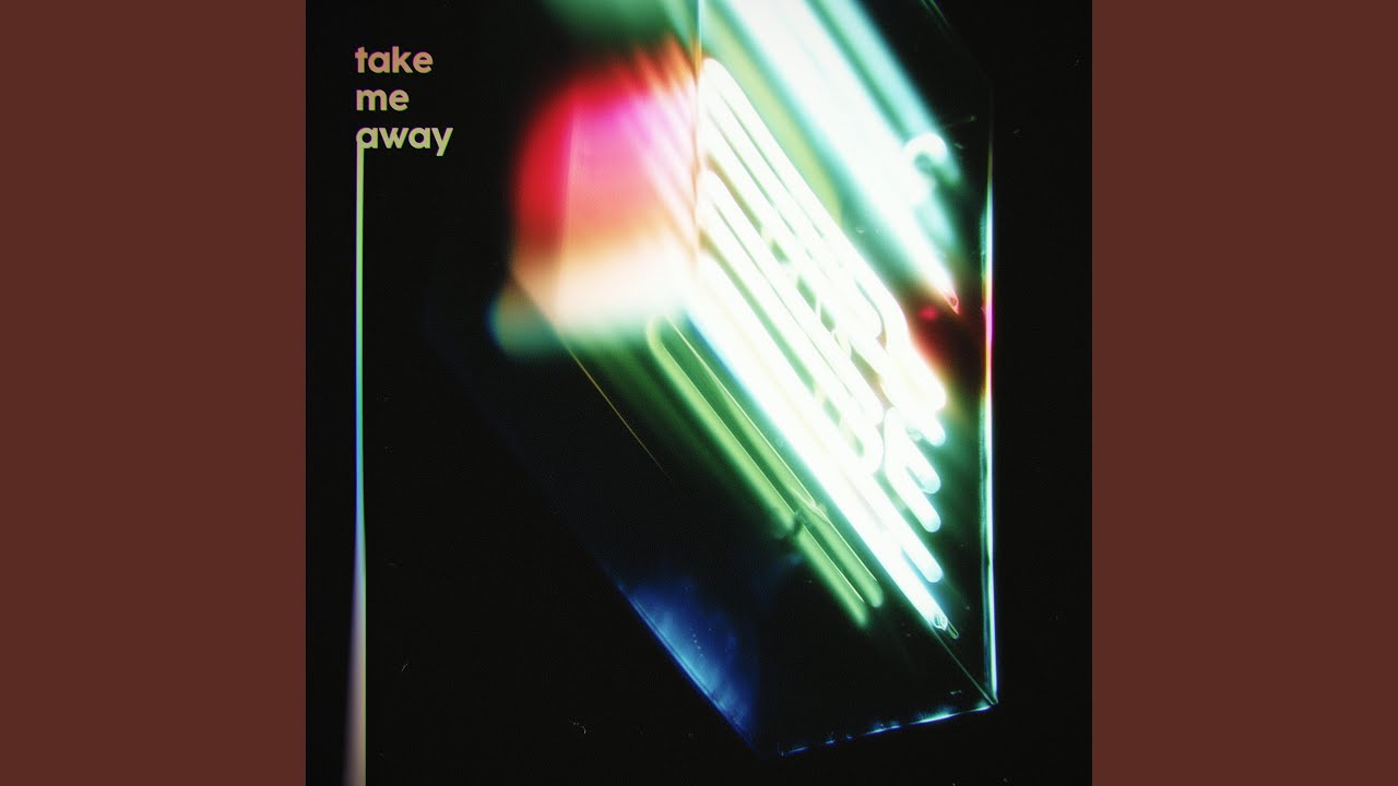 Take Me Away