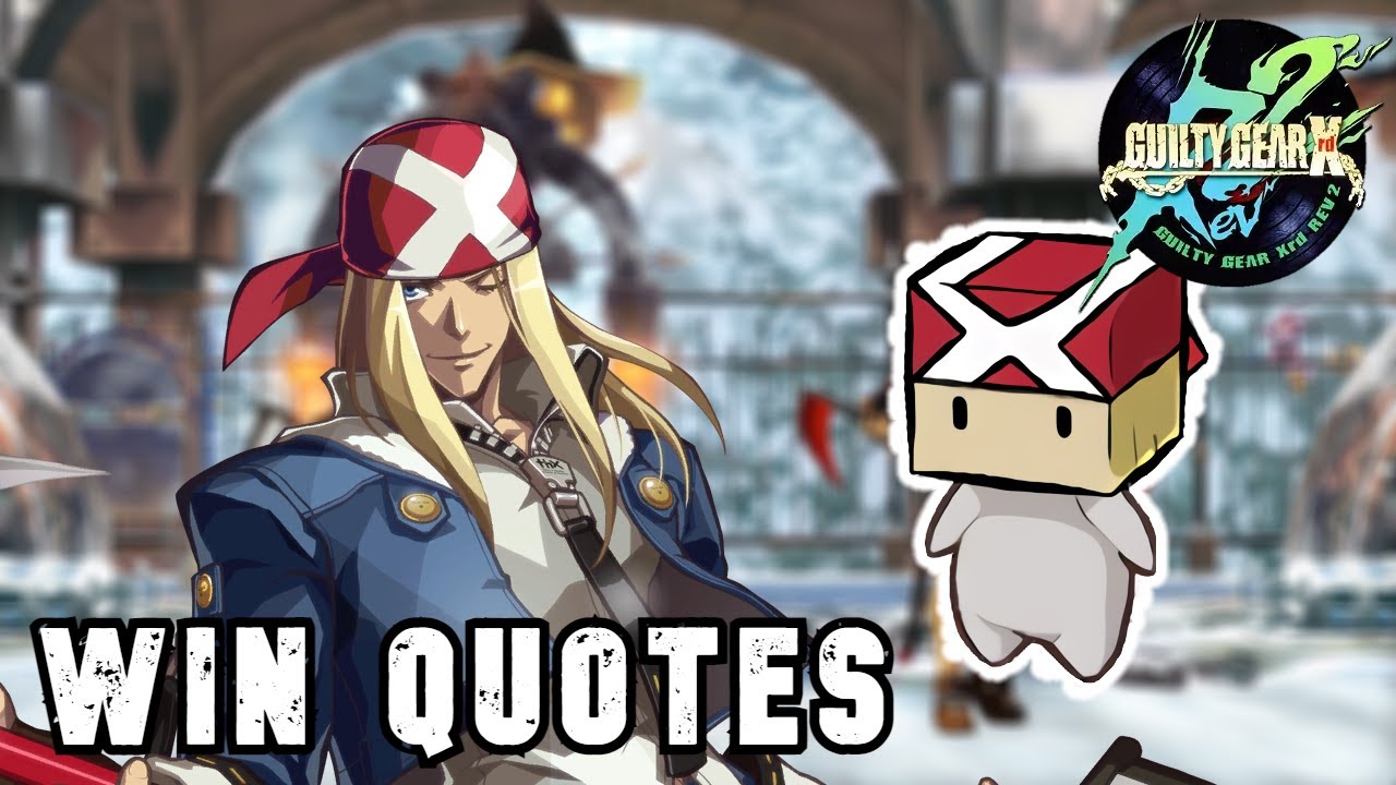 Guilty Gear Xrd ボイス集： アクセル  勝利台詞まとめ