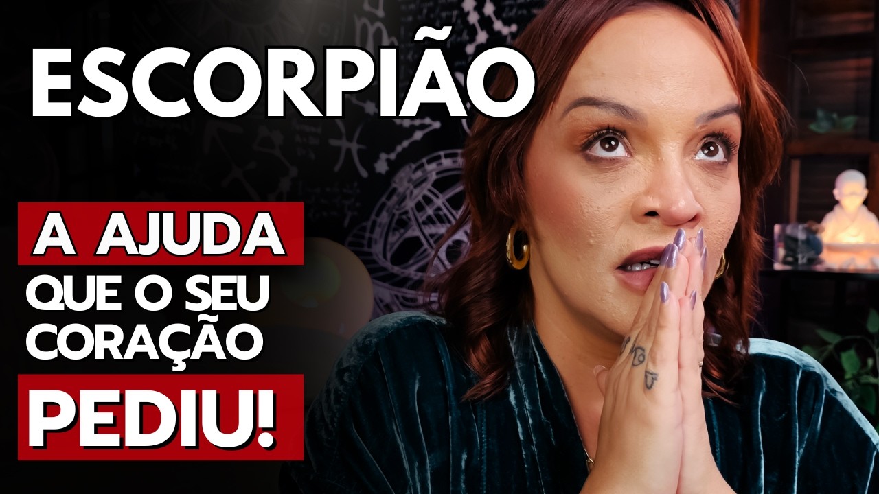 ESCORPIÃO GUARDE BEM ESSA DATA! UM SINAL FOI REVELADO! ISSO É RESPOSTA DA SUA ORAÇÃO!