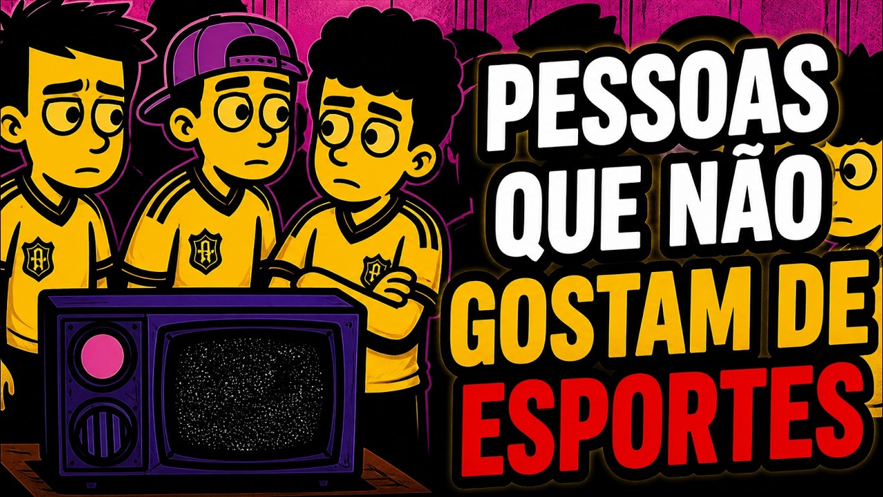 Você Não Gosta de Esportes? A Psicologia Por Trás Disso