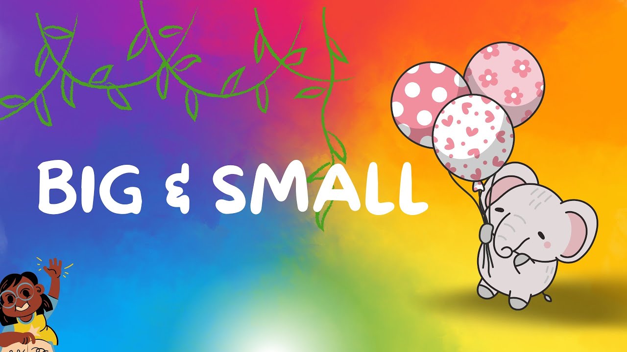 Big and Small for Kids | Fun Size Learning