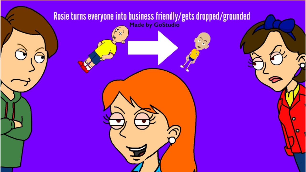 Rosie turns everyone into business friendly/gets dropped/grounded