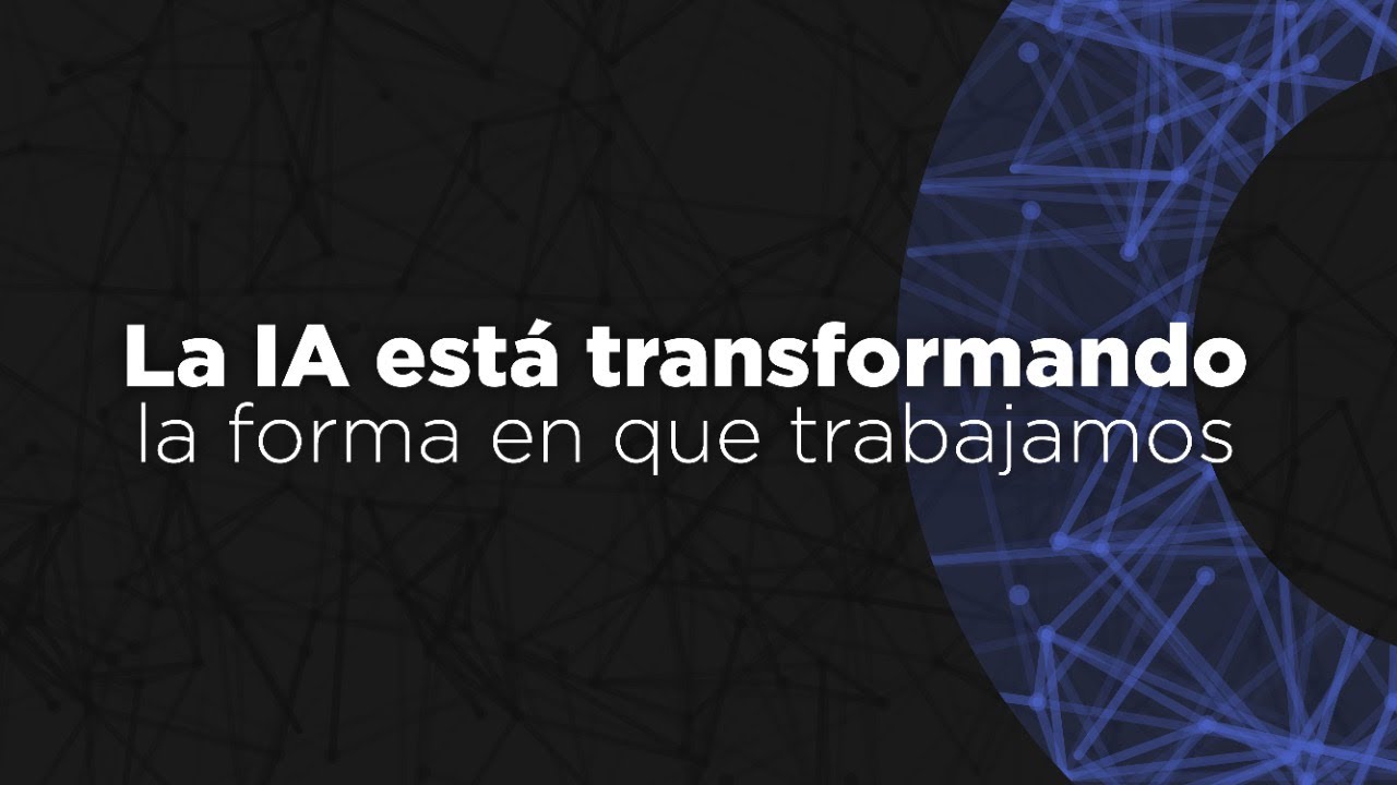 La Inteligencia Artificial está transformando la forma en que trabajamos 📱