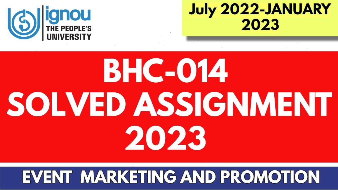 BHC14 Solved Assignment IGNOU 2022-23 II DEVMT SOLVED ASSIGNMENT 2022-23
