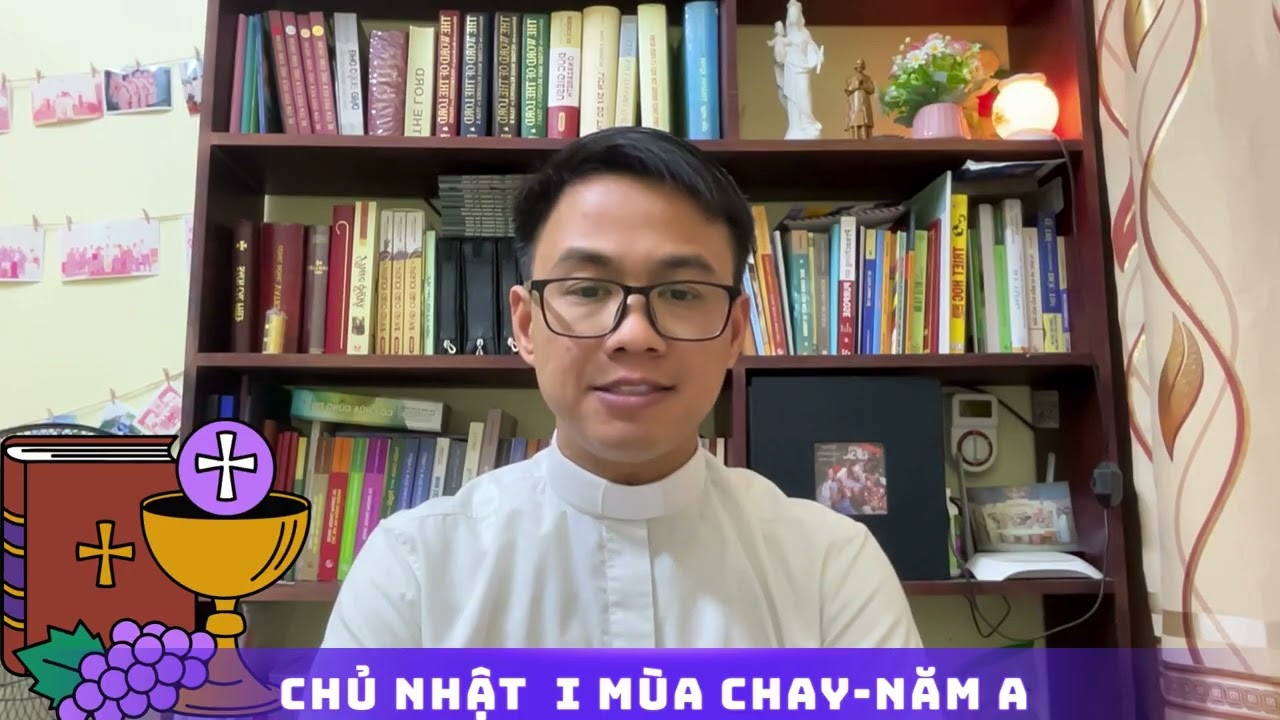 CHÚA NHẬT I MÙA CHAY