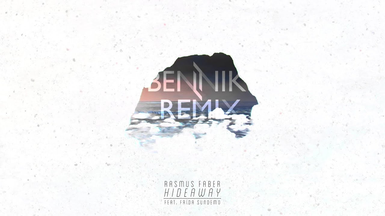 Hideaway feat. Frida Sundemo (BENNIK Remix)