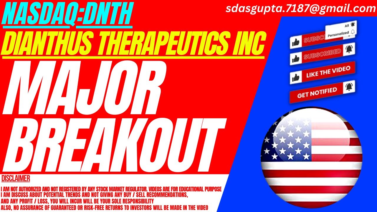 MAJOR BREAKOUT : DNTH STOCK ANALYSIS | DIANTHUS THERAPEUTICS STOCK