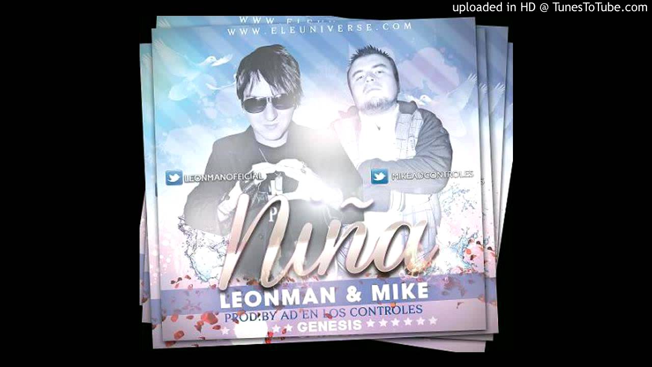 Le&oacute;nMan & Mike - Ni&ntilde;a (Genesis)