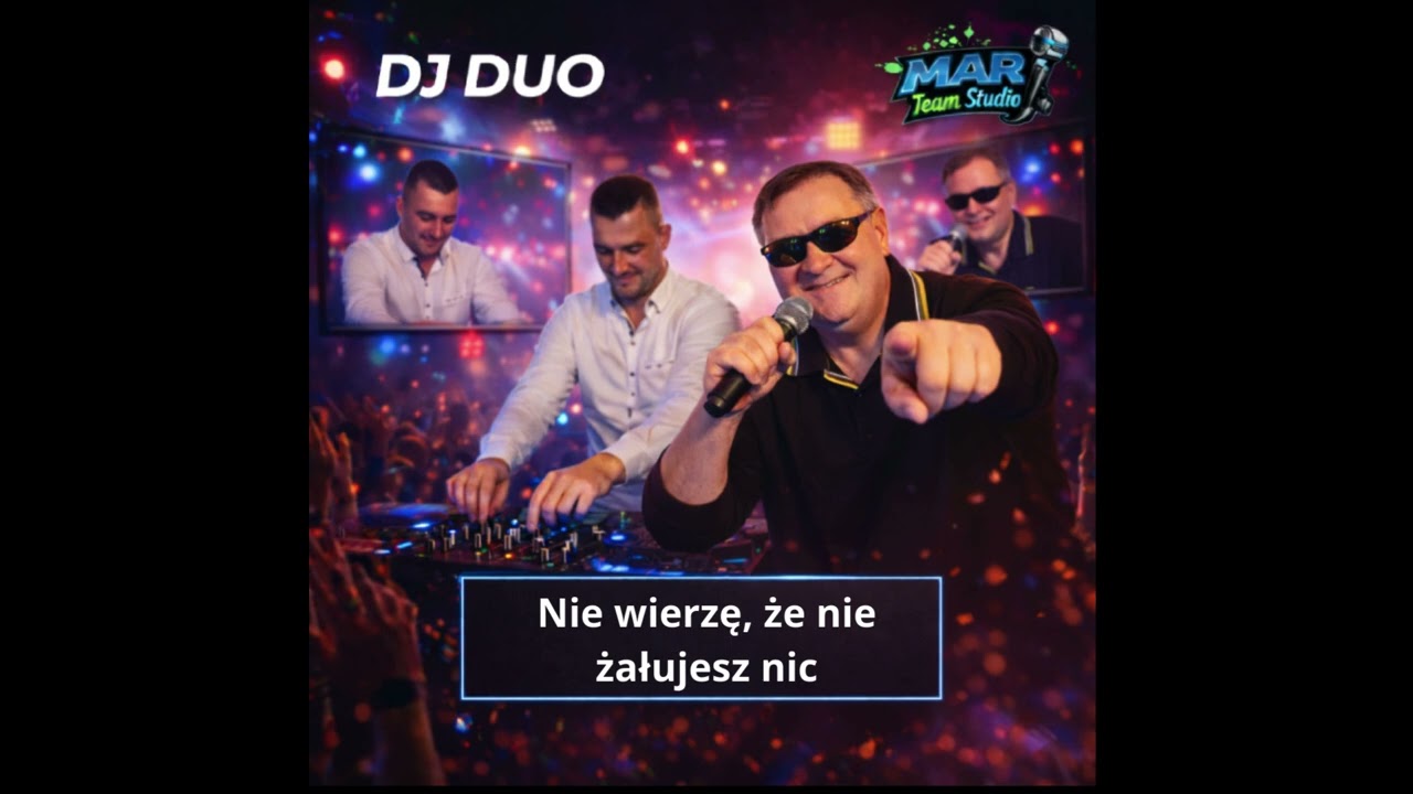 DJ Duo - Nie wierzę, że nie żałujesz nic | Koncert Live