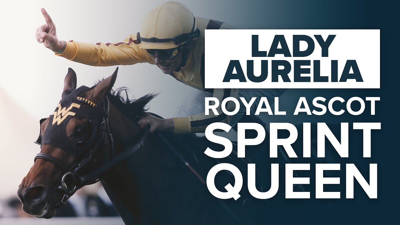 LADY AURELIA: ROYAL ASCOT SPRINT QUEEN | Wesley Ward's Kentucky Bred Queen Mary Stakes winner