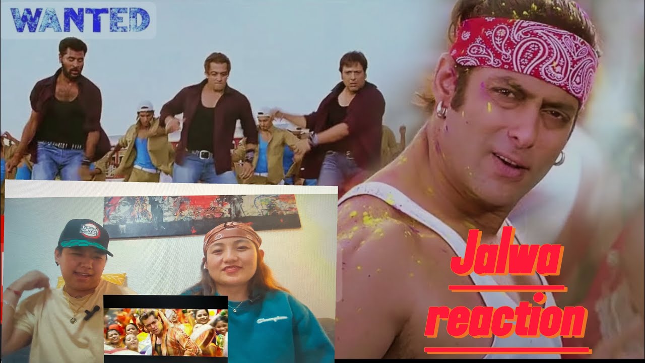 Reaction On Jalwa | Wanted | Salman Khan, Anil Kapoor, Govinda,Ayesha Takia|Prabhu Deva| Sajid-Wajid