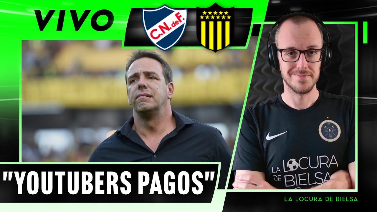 RUGLIO Y LOS YOUTUBERS PAGOS - LA LOCURA DE BIELSA EN VIVO