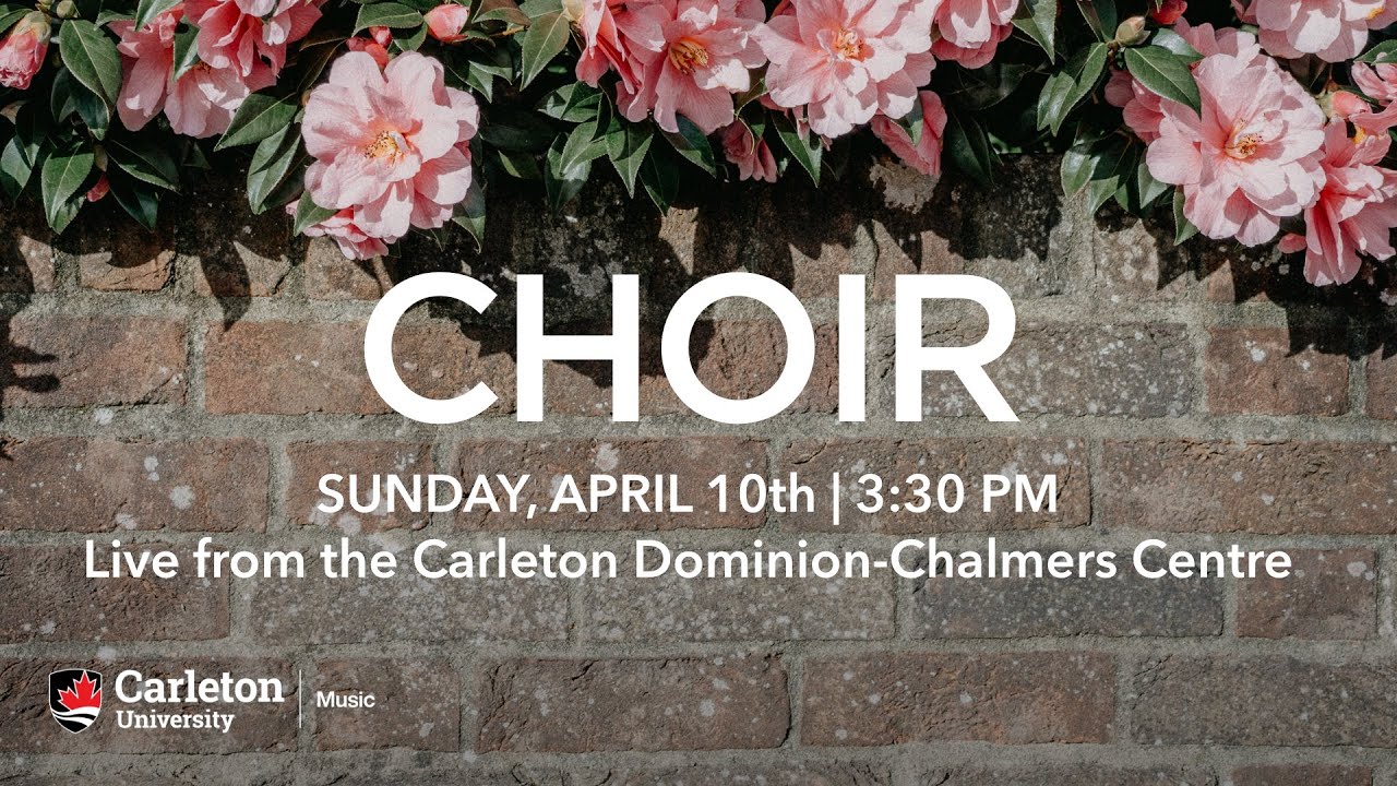 Carleton Choir - Antonio Llaca-Buznego