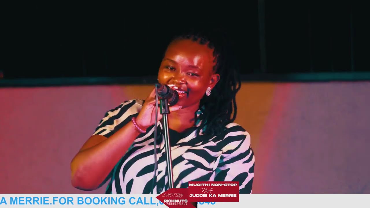 MUGITHI NONSTOP NA JUDDIE KA MERRIE-(RICHNUTS VIDEOS)