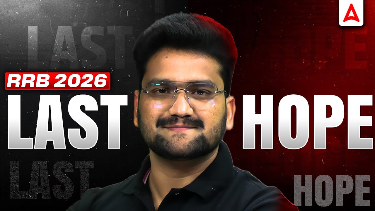 RRB 2026 Last Hope 🔥 Final Strategy & Preparation Plan | Don’t Miss This!