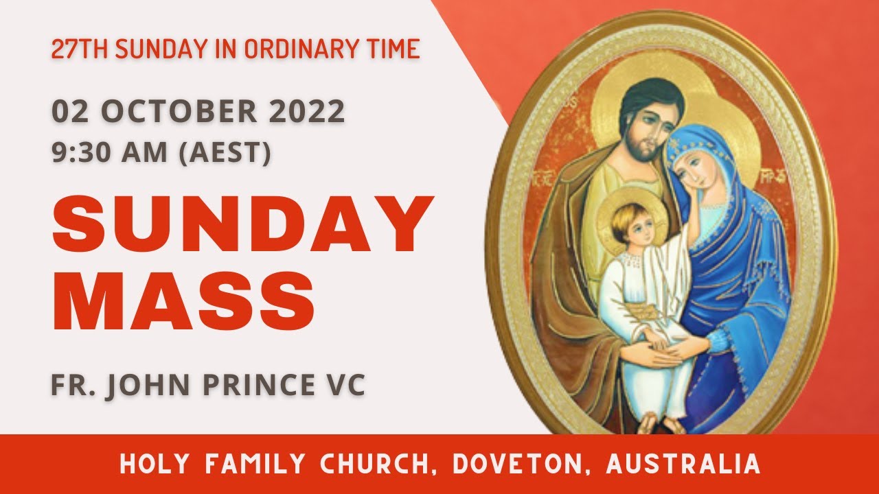 Sunday Mass | 02 OCTOBER 9:30 AM (AEDT) | Fr. John Prince VC | Holy Family Church, Doveton