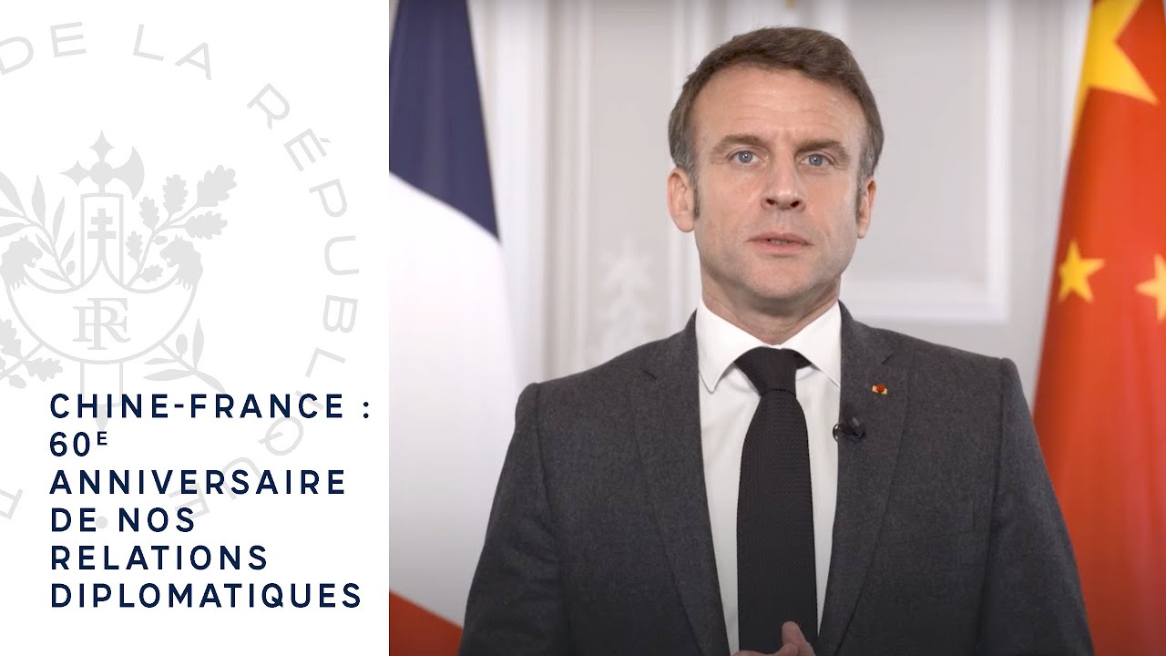 Chine - France : 60&egrave;me anniversaire de nos relations diplomatiques.