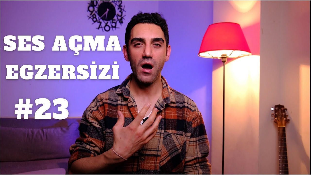 Ses Açma Egzersizi #23: İ ve A Vokali Şan Dersi