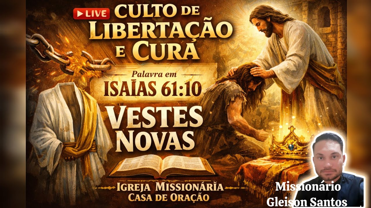 Live - Culto de Libertação e Cura
