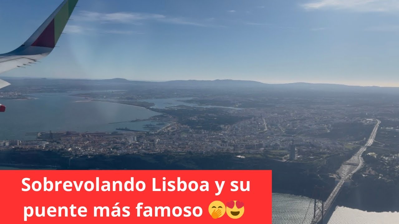 Sobrevolando Lisboa y Aterrizaje en el Aeropuerto Humberto delgado Diciembre 2024