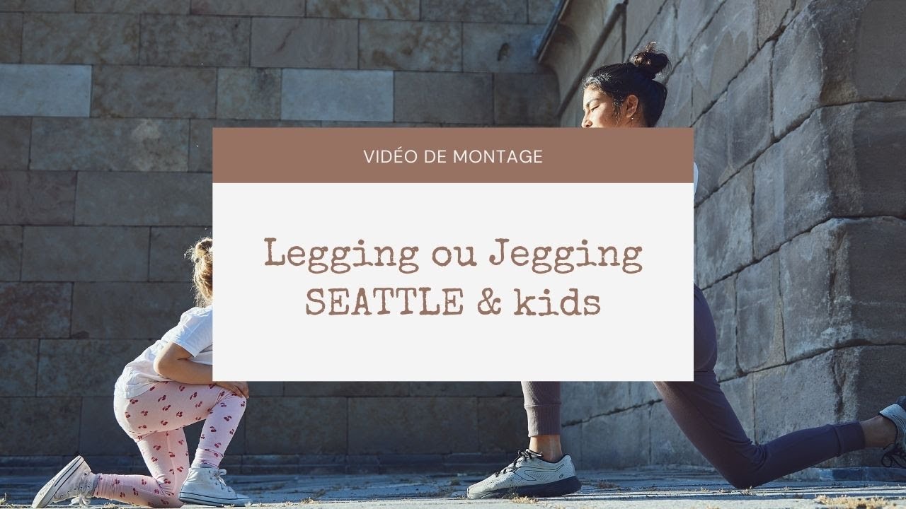 [ TUTORIEL ] Coudre un legging/jegging enfant et femme - patrons de couture Seattle Kids et Seattle