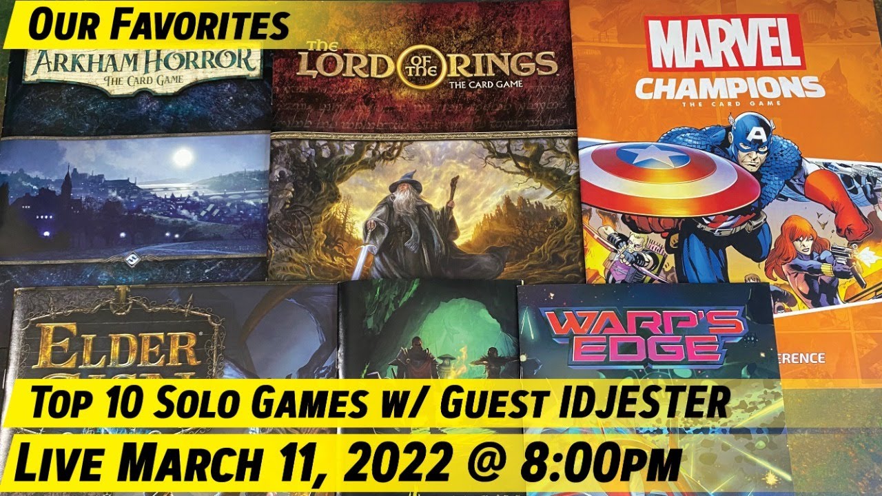 Top 10 Solo Board Games as of March 11, 2022 - Our Favorites w/ Guest IDJESTER