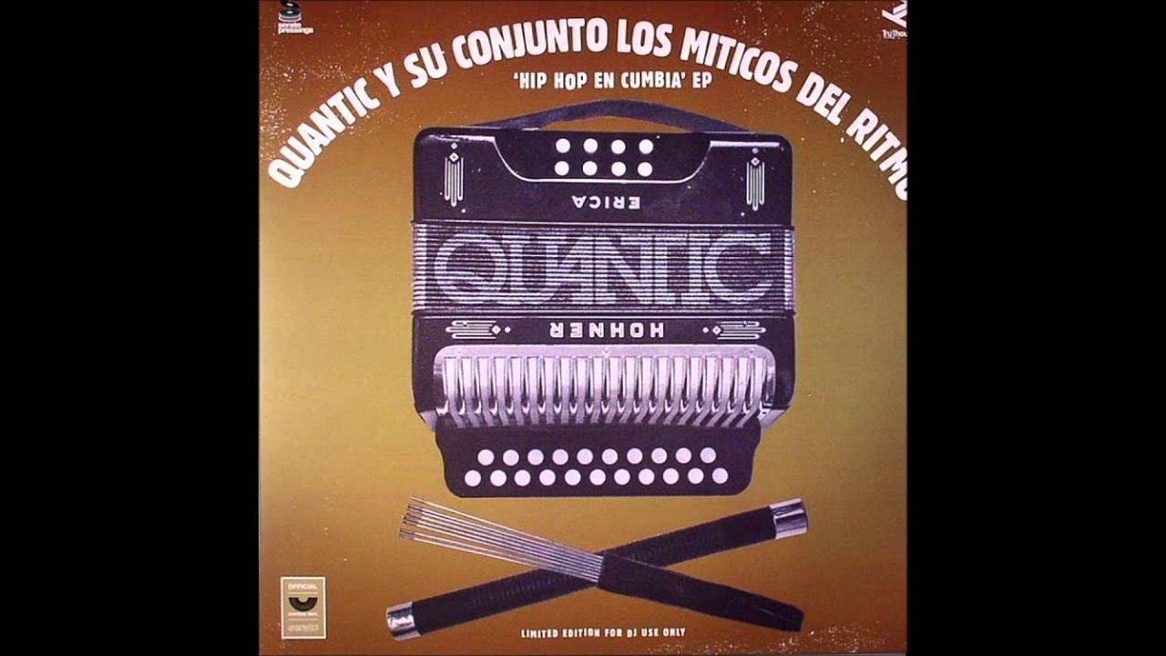 Quantic y su conjunto Los Miticos del Ritmo - Hip hop en Cumbia (EP)