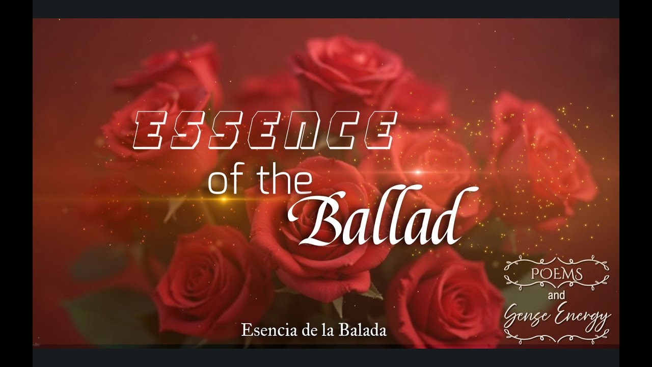 Essence of the Ballad