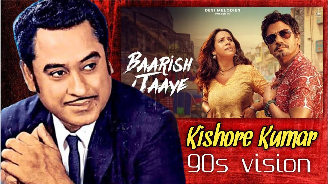 Baarish Ki Jaaye – Kishore Kumar Ki Awaaz Mein 🌧️ | Old Is Gold Emotional Version
