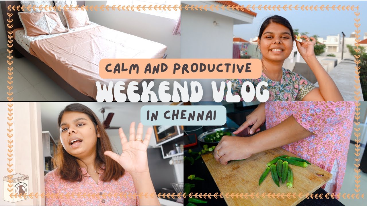 A Calm and Productive Weekend in Chennai 🌸✨ Odiya Summer Recipes☀️ Home Organization ⚡️