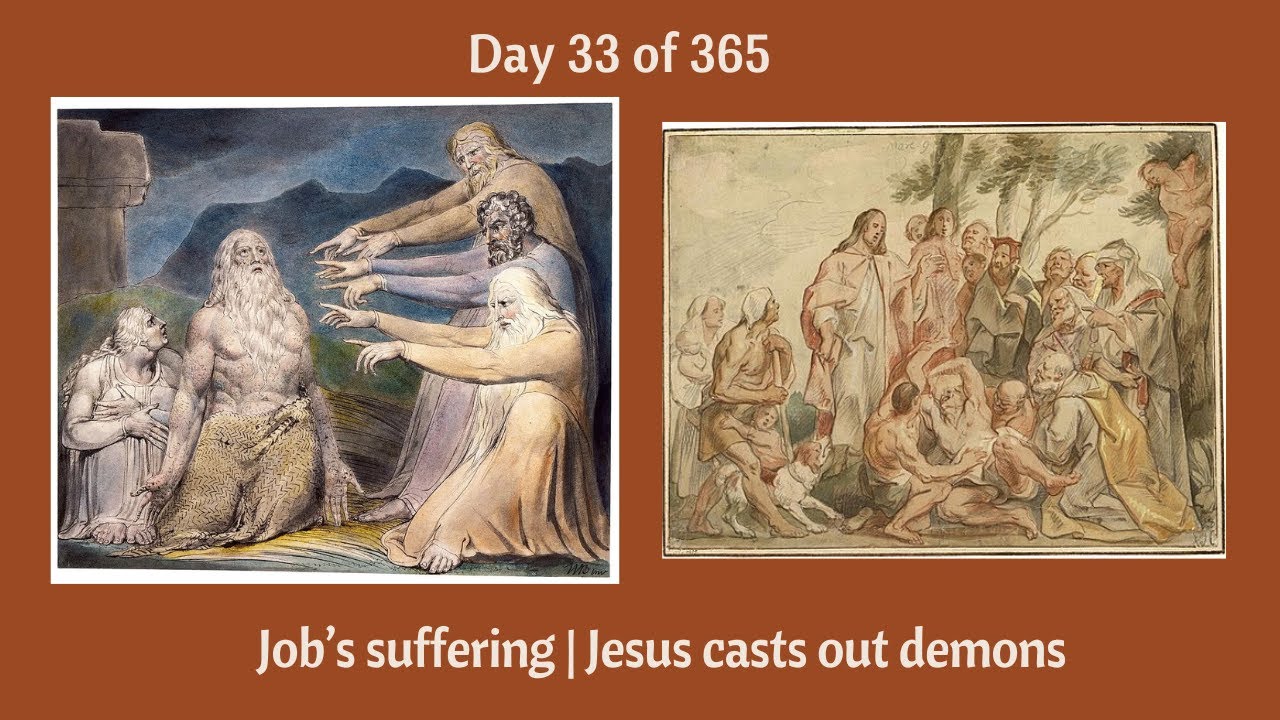 Bible in a Year: Day 33 of 365 - Trigger Warning: Job's suffering | Jesus controls all we fear
