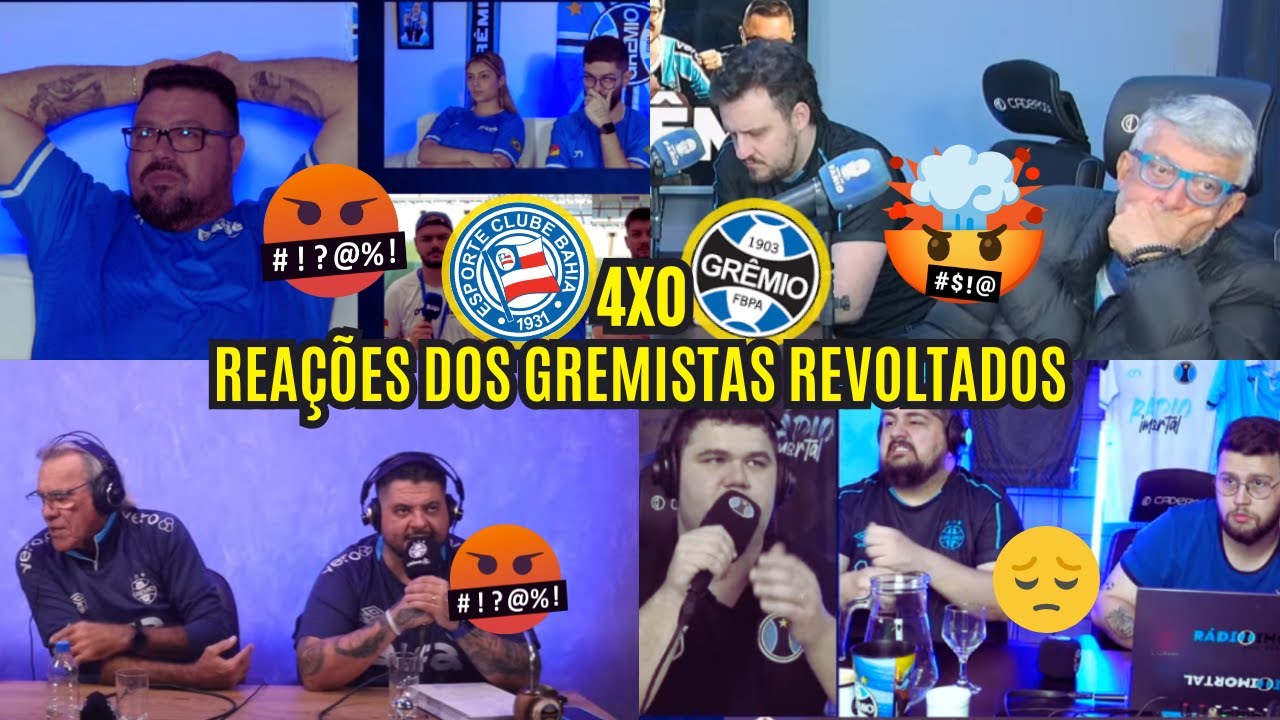 REAÇÕES DOS GREMISTAS REVOLTADOS COM GOLEADA DE 4 A 0 PRO BAHIA - BRASILERÃO 2025