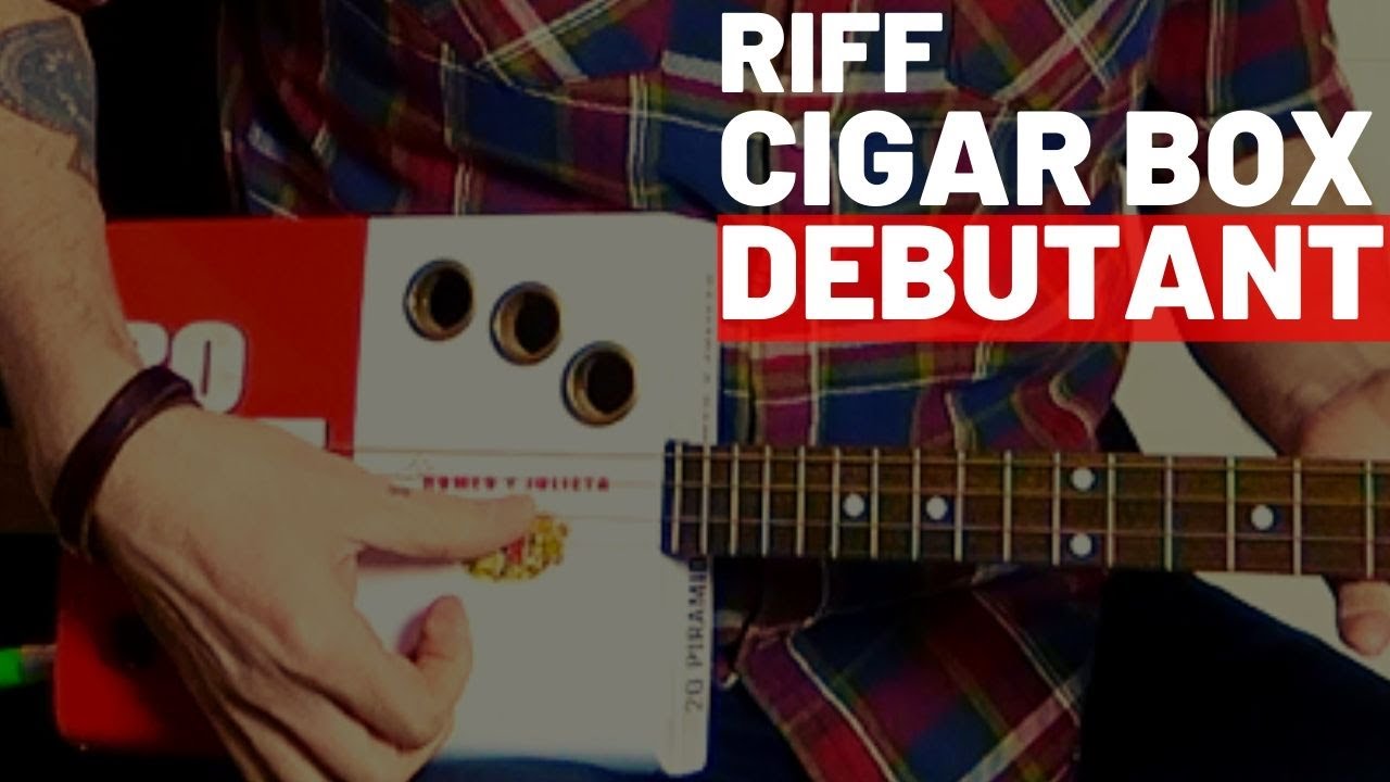 RIFF Guitare CIGAR BOX pour débutants !