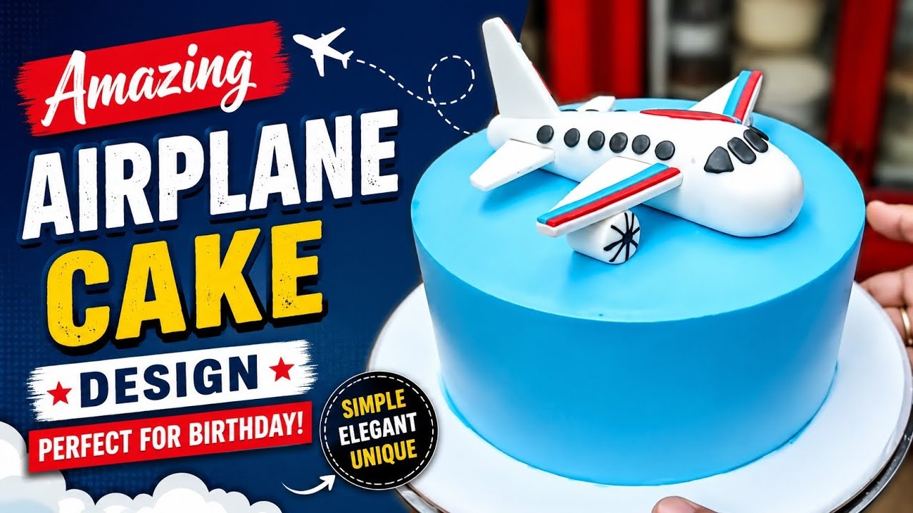 Simple & Beautiful Flight Theme Fondant Cake | Creative Aircraft Theme Celebration Cake Design 